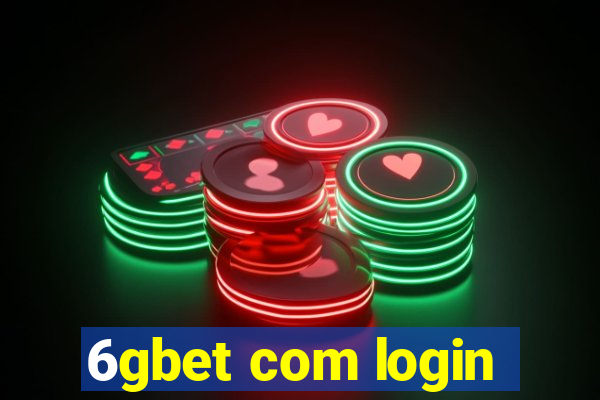 6gbet com login